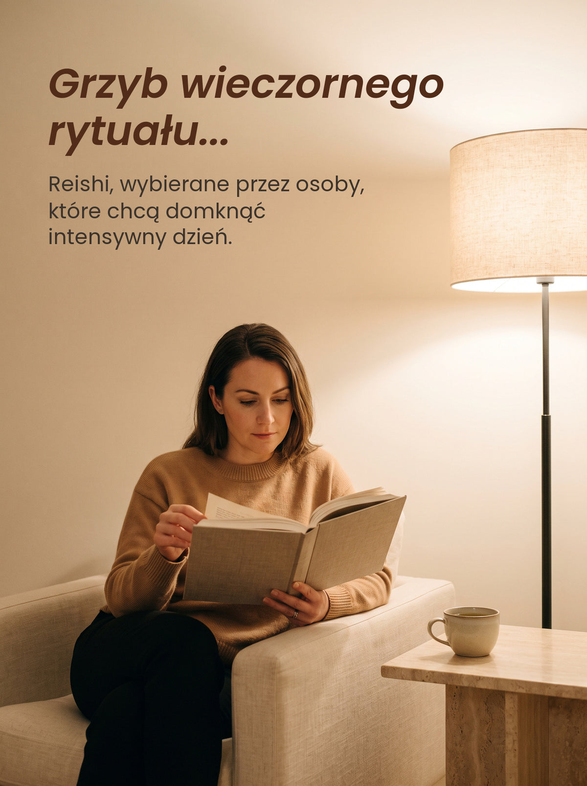 Grzyb wieczornego rytuału: Reishi wybierane przez osoby, które chcą domknąć intensywny dzień; kobieta czyta książkę wieczorem przy lampie